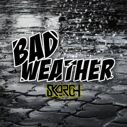 Bad Weather album by Skorch - Drum and Bass Cover Art