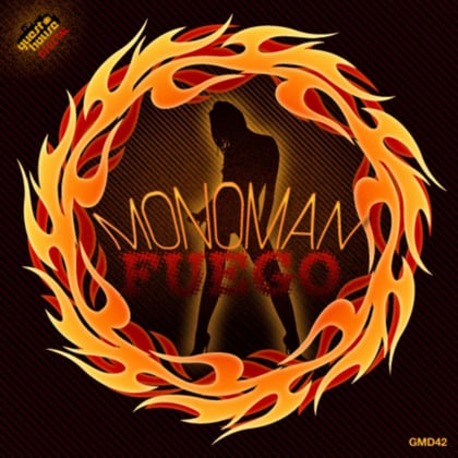 Fuego album by Monoman - Drum and Bass Cover Art