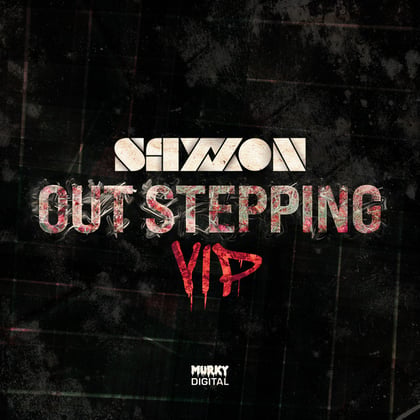 Out Stepping (VIP) album by Saxxon - Drum and Bass Cover Art