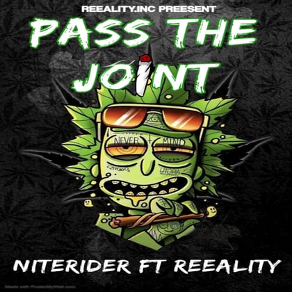 Pass The Joint album by Niterider & Mc Reeality - Drum and Bass Cover Art