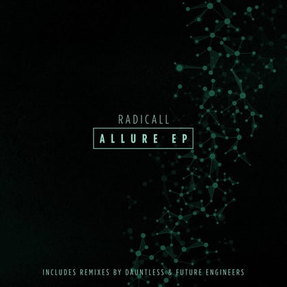 Allure EP album by Radicall - Drum and Bass Cover Art