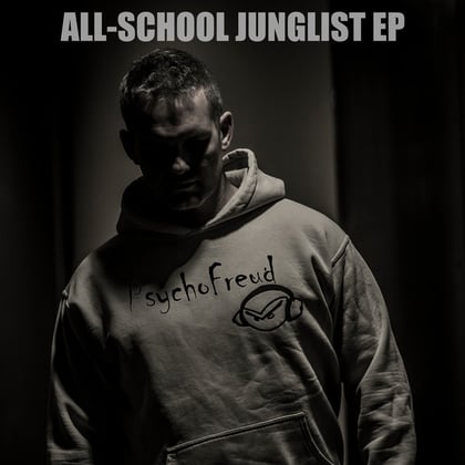 All-School Junglist EP album by Psychofreud - Drum and Bass Cover Art