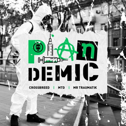 Plandemic album by Mr Traumatik, CrossBreed & MTD - Drum and Bass Cover Art