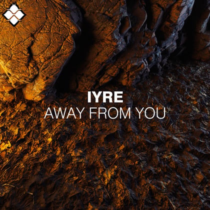 Away From You album by IYRE - Drum and Bass Cover Art