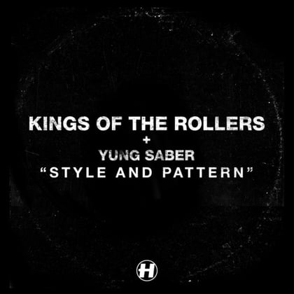 Style & Pattern album by Kings Of The Rollers - Drum and Bass Cover Art