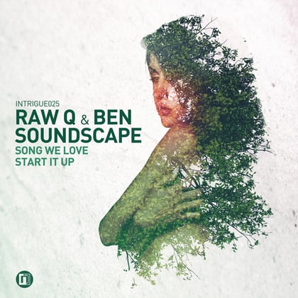Song We Love / Start It Up album by Raw Q & Ben Soundscape - Drum and Bass Cover Art