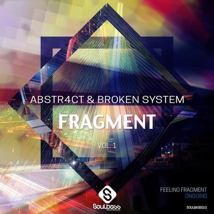 Fragment album by Broken System - Drum and Bass Cover Art