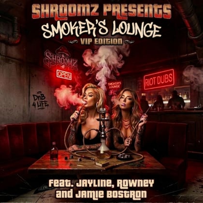 Smoker's Lounge VIP Edition album by Jayline, Rowney, Jamie Bostron & SHROOMZ - Drum and Bass Cover Art