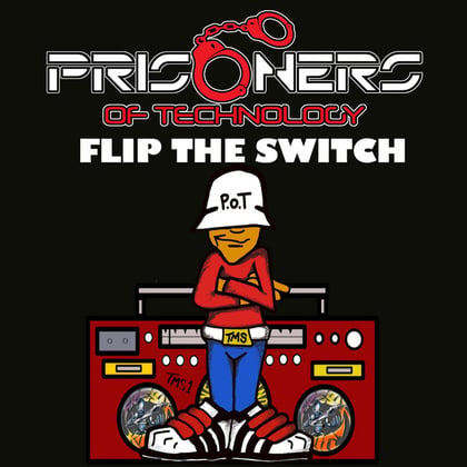 Flip the Switch album by Prisoners Of Technology - Drum and Bass Cover Art