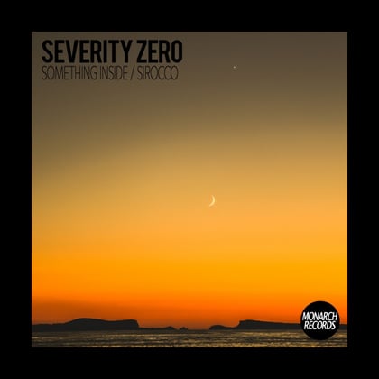 Something Inside / Sirocco album by Severity Zero - Drum and Bass Cover Art