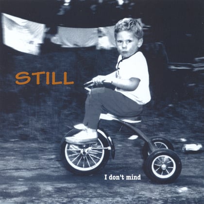 I don't mind album by Still - Drum and Bass Cover Art