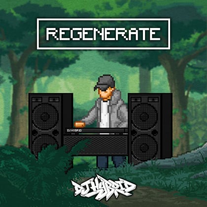 Regenerate album by DJ Hybrid - Drum and Bass Cover Art