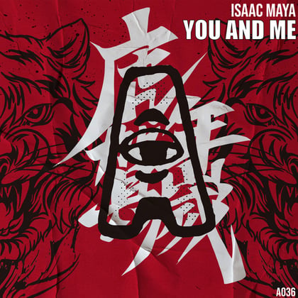 You and Me album by Isaac Maya - Drum and Bass Cover Art
