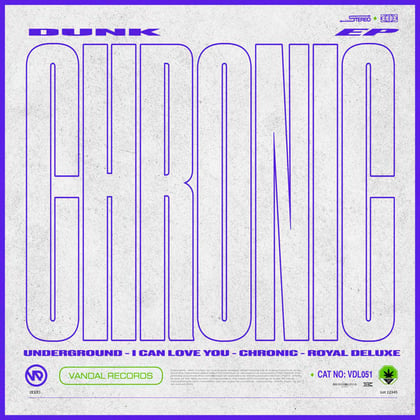 Chronic EP album by Dunk - Drum and Bass Cover Art