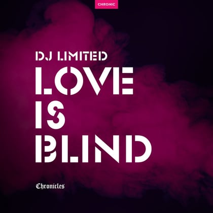 Love Is Blind album by DJ Limited - Drum and Bass Cover Art
