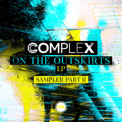 On The Outskirts LP Sampler Part 2 album by Complex - Drum and Bass Cover Art