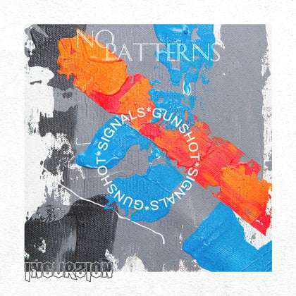 Signals / Gunshot album by No Patterns - Drum and Bass Cover Art