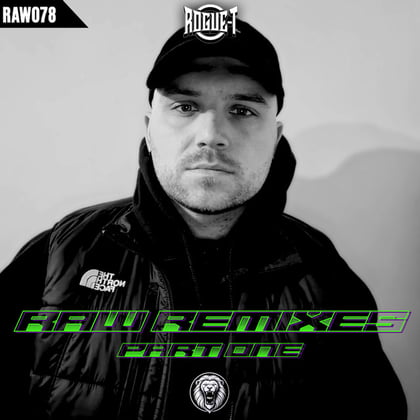 Raw Remixes Part One album by Rogue-T - Drum and Bass Cover Art