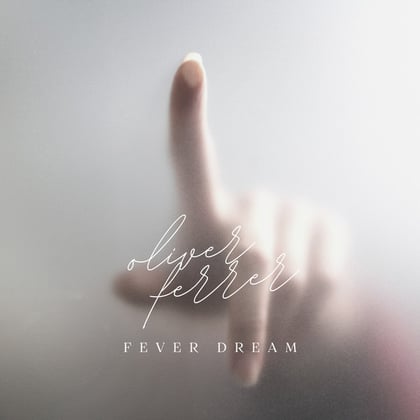 Fever Dream album by Oliver Ferrer - Drum and Bass Cover Art