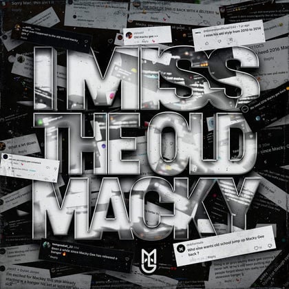 I Miss The Old Macky album by Macky Gee - Drum and Bass Cover Art