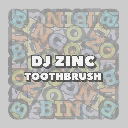 Toothbrush album by DJ Zinc - Drum and Bass Cover Art