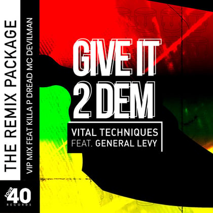 Give It 2 Dem (Remixes) album by General Levy & Vital Techniques - Drum and Bass Cover Art