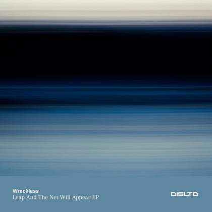 Leap And The Net Will Appear EP album by Wreckless - Drum and Bass Cover Art