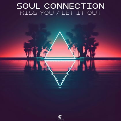 Kiss You / Let It Out album by Soul Connection - Drum and Bass Cover Art