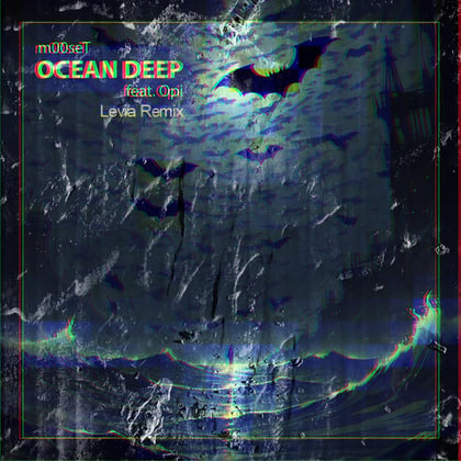 Ocean Deep (Levia Remix) album by m00seT & Levia - Drum and Bass Cover Art
