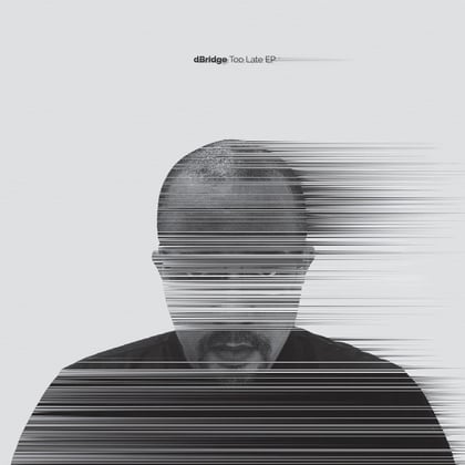Too Late EP album by dBridge - Drum and Bass Cover Art