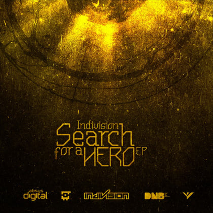 Search For A Hero EP album by Indivision - Drum and Bass Cover Art