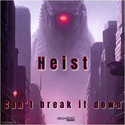 Can't Break It Down album by Heist & Zero G - Drum and Bass Cover Art