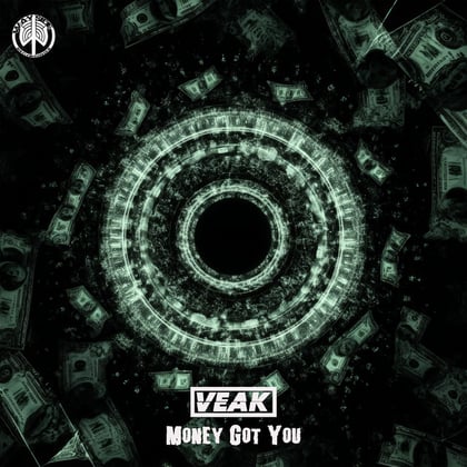 Money Got You album by Veak - Drum and Bass Cover Art