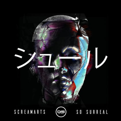 So Surreal EP album by Screamarts - Drum and Bass Cover Art