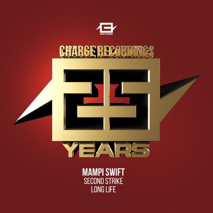 25 years of Charge - 2nd Strike / Long Life album by Mampi Swift - Drum and Bass Cover Art