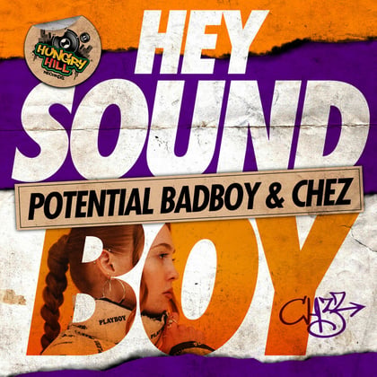 Hey Soundboy album by Potential Badboy - Drum and Bass Cover Art