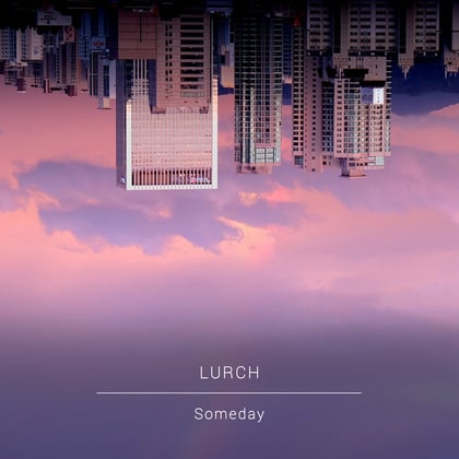 Someday album by Lurch - Drum and Bass Cover Art