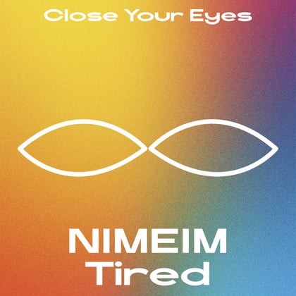 Tired album by Nimeim - Drum and Bass Cover Art