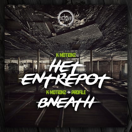 Het Entrepot / Bneath album by K Motionz - Drum and Bass Cover Art