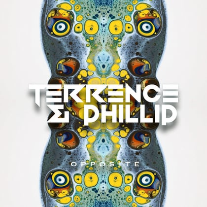 Opposite album by Terrence & Phillip - Drum and Bass Cover Art