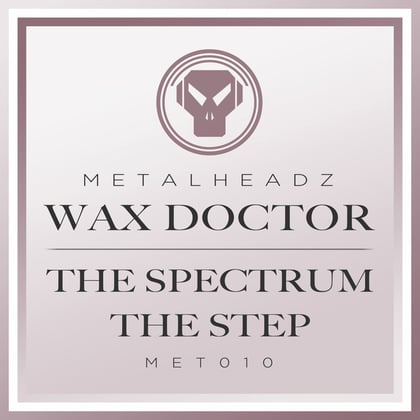 The Spectrum / The Step (2015 Remasters) album by Wax Doctor - Drum and Bass Cover Art