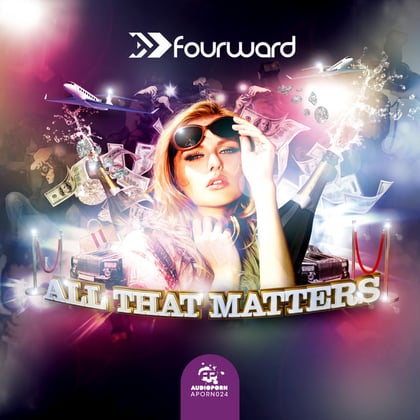 All That Matters album by Fourward - Drum and Bass Cover Art