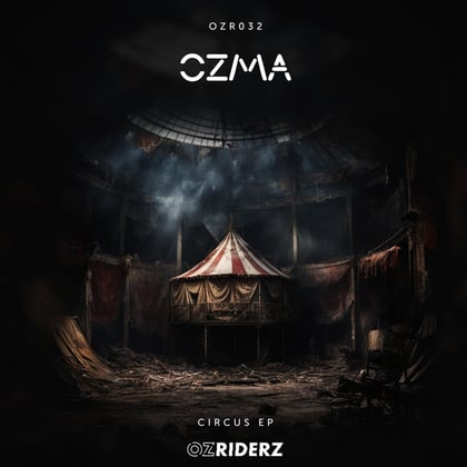 Circus EP album by Ozma & DJ Ink - Drum and Bass Cover Art