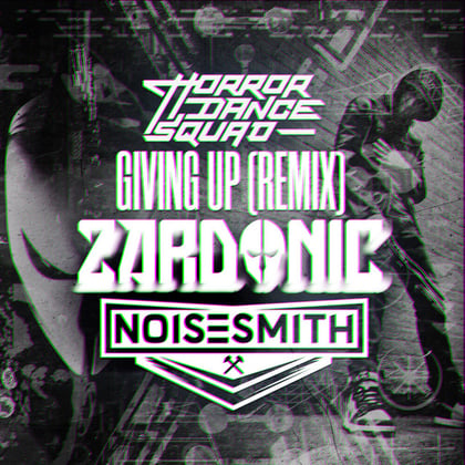 Giving Up (Zardonic & Noisesmith Remix) album by Zardonic - Drum and Bass Cover Art