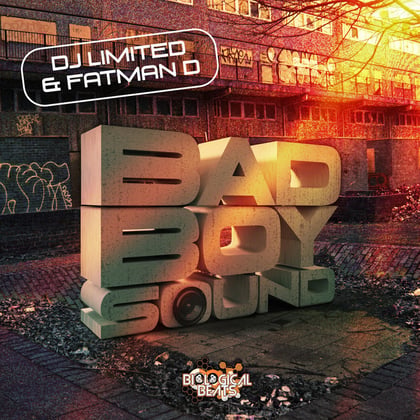 Badboy Sound album by DJ Limited & Fatman D - Drum and Bass Cover Art