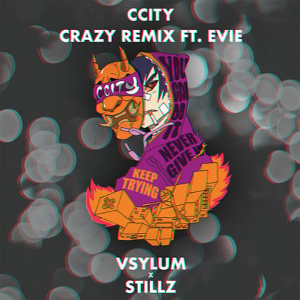 Crazy (Vsylum & StillZ Remix) album by StillZ - Drum and Bass Cover Art