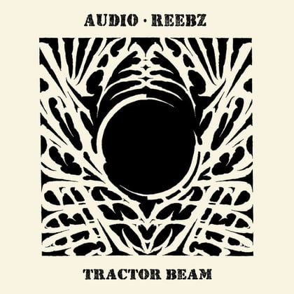 Tractor Beam album by Audio & REEBZ - Drum and Bass Cover Art