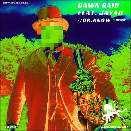 Dr. Know album by Dawn Raid - Drum and Bass Cover Art