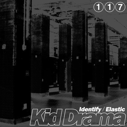 Identify / Elastic album by Kid Drama - Drum and Bass Cover Art