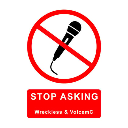 Stop Asking album by Wreckless & Voicemc - Drum and Bass Cover Art